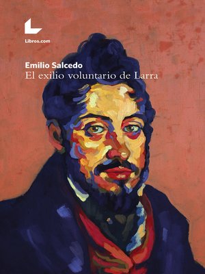 cover image of El exilio voluntario de Larra